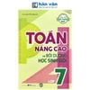 Toán Nâng Cao Và Bồi Dưỡng Học Sinh Giỏi Lớp 7 - Theo Chương Trình Giáo Dục Phổ Thông Mới