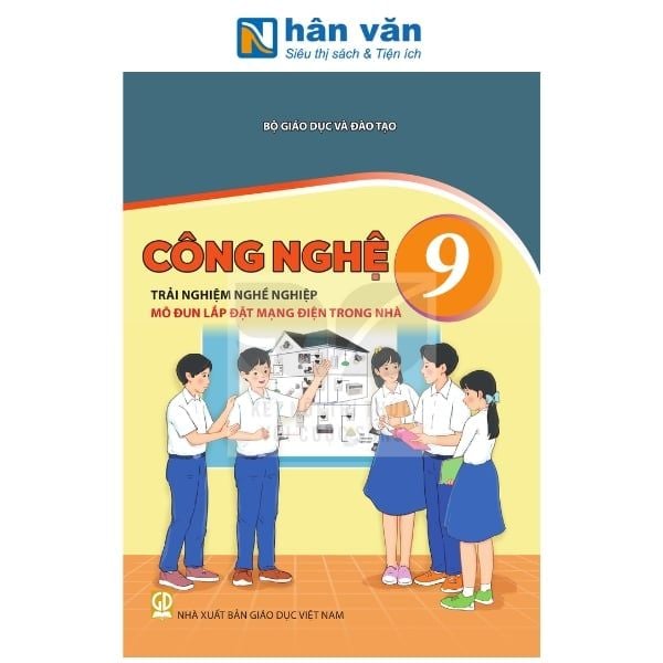 Công Nghệ Lớp 9 - Trải Nghiệm Nghề Nghiệp Mô Đun Lắp Đặt Mạng Điện Trong Nhà -  Kết Nối Tri Thức - 2026 - nhanvan.vn