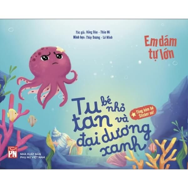  Em Dám Tự Lớn - Tutan Bé Nhỏ Và Đại Dương Xanh 