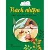  Em Lớn Lên Cùng Ca Dao, Tục Ngữ, Thành Ngữ - Trách Nhiệm 