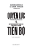  Quyền Lực Và Tiến Bộ - Power And Progress - Một Nghìn Năm Đấu Tranh Cho Công Nghệ Và Tiến Bộ 