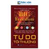  Big Freedom - Tự Do Tối Thượng - Khai Mở Bốn Nguyên Tố Chuyển Hóa Tâm Linh 