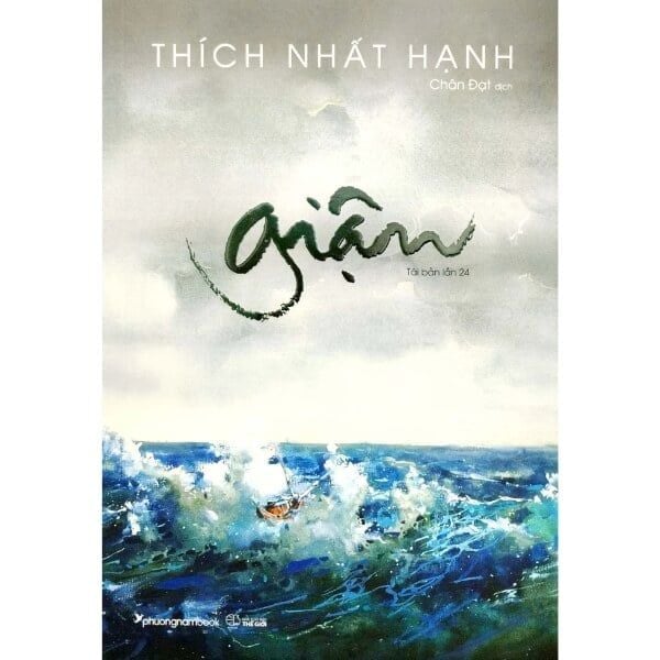 Thích Nhất Hạnh - Giận | nhanvan.vn
