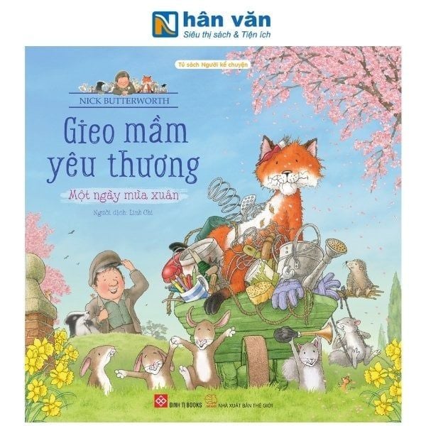 Gieo Mầm Yêu Thương - Một Ngày Mùa Xuân - nhanvan.vn