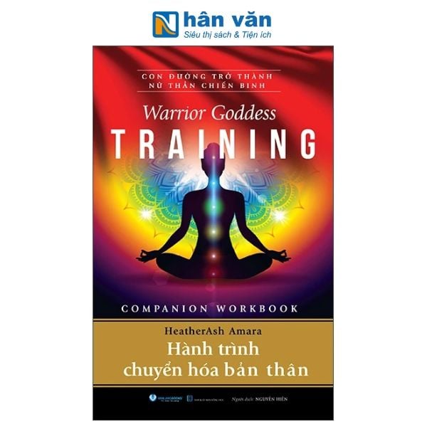Warrior Goddess Training - Companion Workbook - Hành Trình Chuyển Hóa Bản Thân - nhanvan.vn