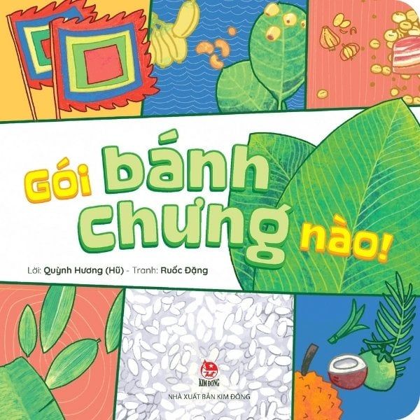 Gói Bánh Chưng Nào - Bìa Cứng - nhanvan.vn