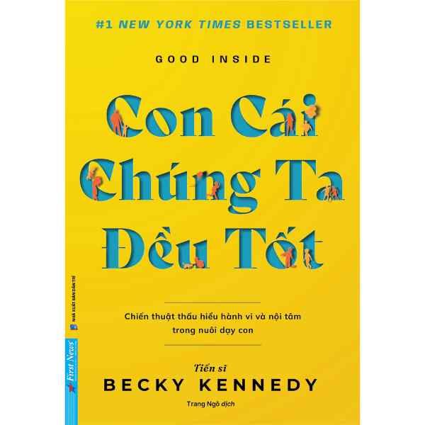  Good Inside - Con Cái Chúng Ta Đều Tốt 