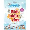 Hành Trình Lớn Khôn - Dành Cho Bạn Nam - Biết Biểu Đạt 