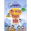  Hành Trình Lớn Khôn - Dành Cho Bạn Nữ - Bí Kíp Học Tốt 
