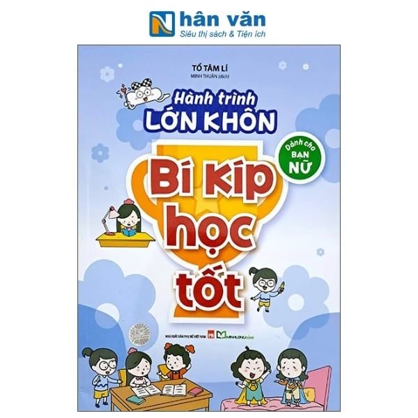 Hành Trình Lớn Khôn - Dành Cho Bạn Nữ - Bí Kíp Học Tốt - nhanvan.vn