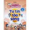  Hành Trình Lớn Khôn - Dành Cho Bạn Nữ - Tự Tin Tỏa Sáng 