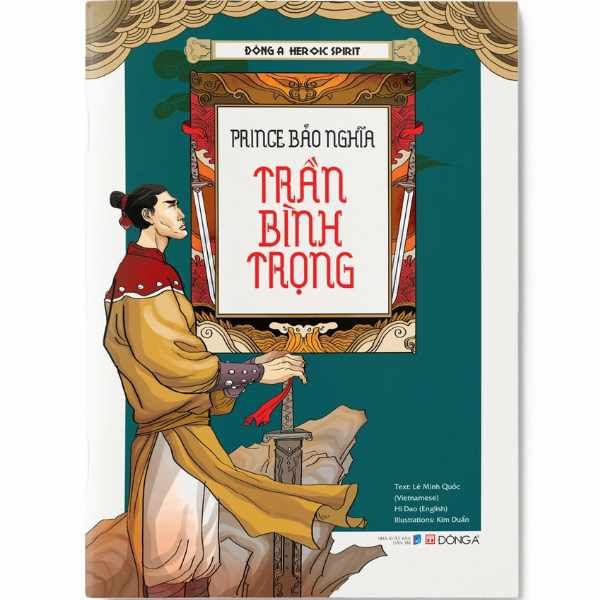 Hào Khí Đông A - Bảo Nghĩa Vương Trần Bình Trọng - nhanvan.vn