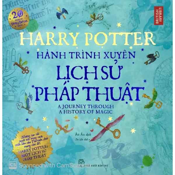 Harry Potter Hành Trình Xuyên Lịch Sử Pháp Thuật - nhanvan.vn