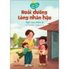  Hạt Mầm Nhân Cách - Nuôi Dưỡng Lòng Nhân Hậu - Cây Đèn Sáng Mãi 