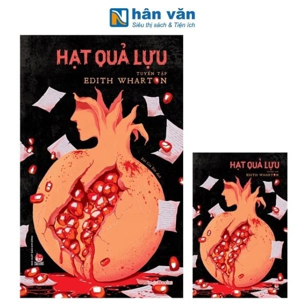 Hạt Quả Lựu - Tuyển Tập Edith Wharton - Tặng Kèm Postcard - nhanvan.vn