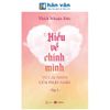  Hiểu Về Chính Mình Từ Cái Nhìn Của Phật Giáo - Tập 2 