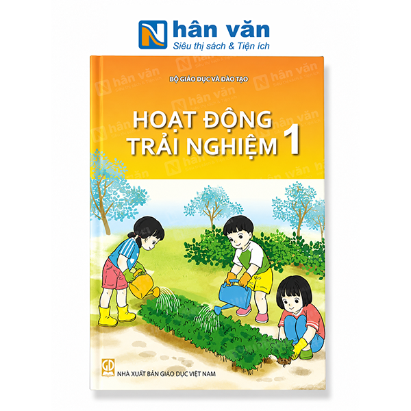 Hoạt Động Trải Nghiệm Lớp 1 - Kết Nối Tri Thức - 2026 - nhanvan.vn