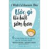  I Wish I'd Known This - Ước Gì Tôi Biết Sớm Hơn 
