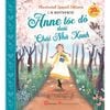  Illustrated Special Editions - Anne Tóc Đỏ Dưới Chái Nhà Xanh - Bìa Cứng 