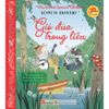  Illustrated Special Editions - Gió Đùa Trong Liễu - Bìa Cứng 