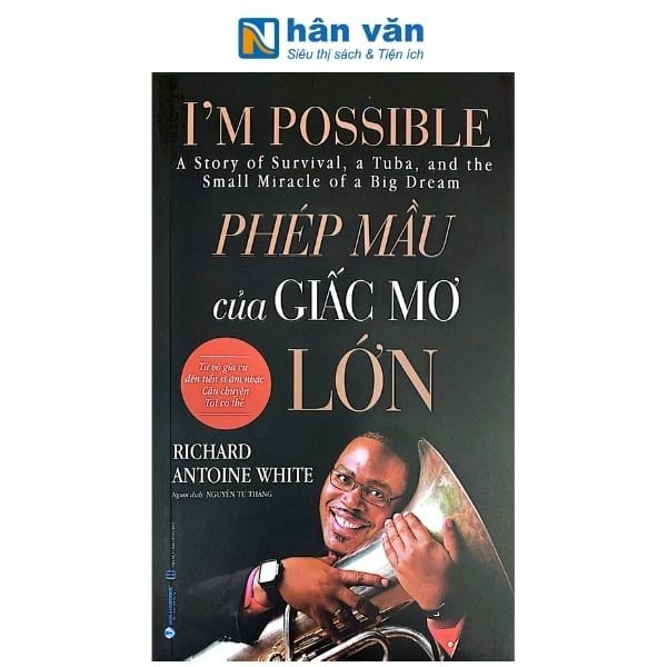 I'm Possible - Phép Mầu Của Giấc Mơ Lớn - nhanvan.vn