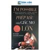 I'm Possible - Phép Mầu Của Giấc Mơ Lớn