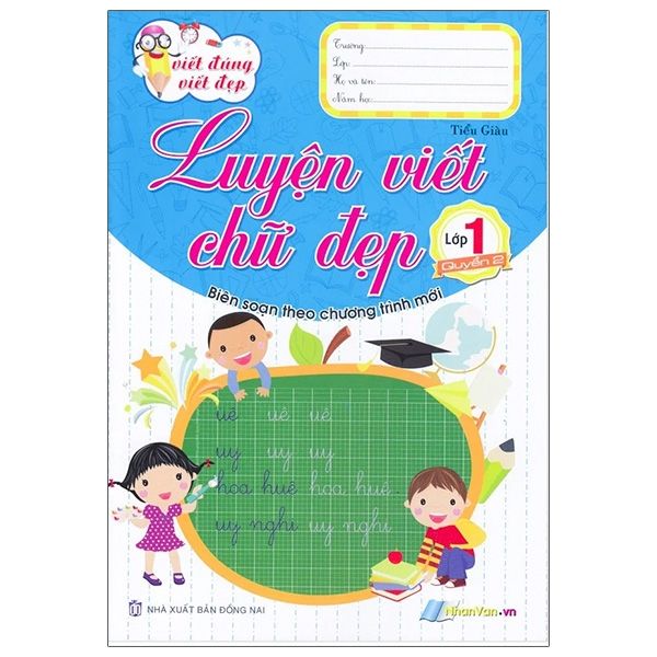  Luyện Viết Chữ Đẹp - Lớp 1 - Quyển 2 (ĐN) 