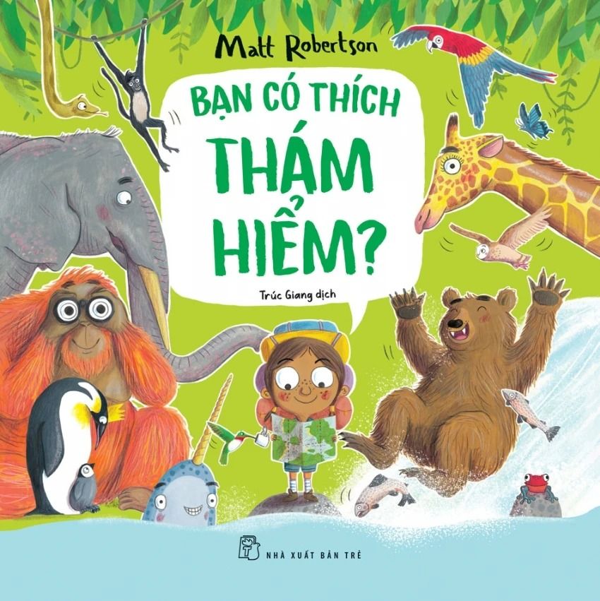  Bạn Có Thích Thám Hiểm? 