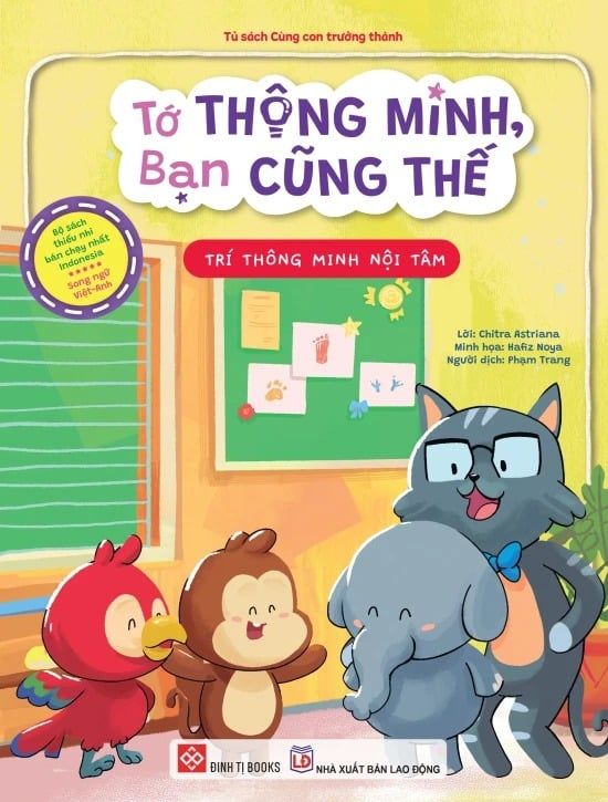  [Song Ngữ Việt - Anh] Tớ Thông Minh, Bạn Cũng Thế - Trí Thông Minh Nội Tâm 