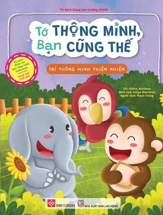  [Song Ngữ Việt -Anh] Tớ Thông Minh, Bạn Cũng Thế - Trí Thông Minh Thiên Nhiên 