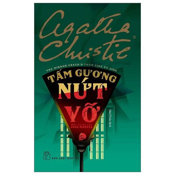  Agatha Christie - Tấm Gương Nứt Vỡ - Một Vụ Án Của Jane Marple 