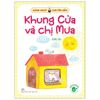 Bánh Ngọt Cho Tâm Hồn - Khung Cửa Và Chị Mưa