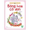 Bánh Ngọt Cho Tâm Hồn: Bông Hoa Cô Đơn