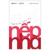  NẾP NHÀ - Từ gốc rễ đến ngọn gió 