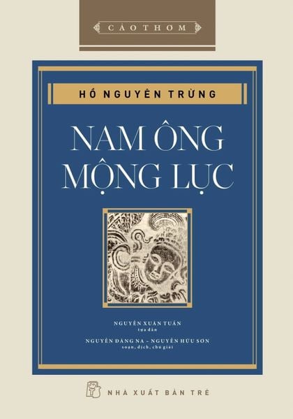  Cảo Thơm - Nam Ông Mộng Lục ( Bìa Cứng) 