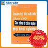 Quản Trị Tài Chính Dành Cho Các Công Ty Công Nghệ Mới Khởi Nghiệp Cẩm Nang Phát Triển