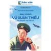 Người Lính Phi Công Kể Chuyện - Anh Hùng Vũ Xuân Thiều Và Chuyến Bay Bất Tử