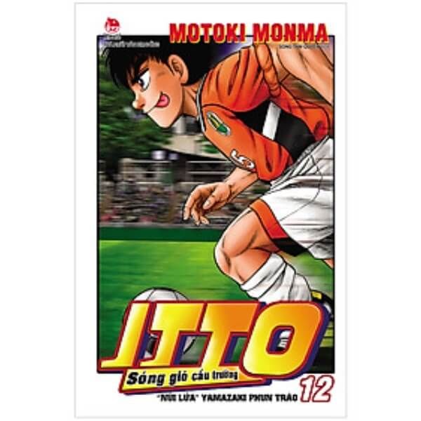 Itto - Sóng Gió Cầu Trường Tập 12: "Núi Lửa" Yamazaki Phun Trào - nhanvan.vn