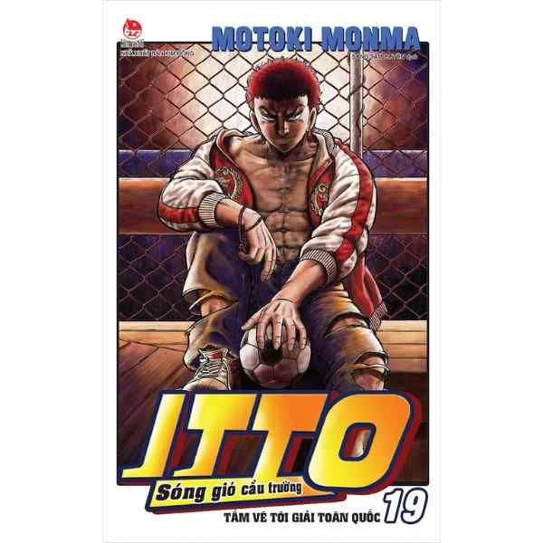 Itto - Sóng Gió Cầu Trường - Tập 19 - Tấm Vé Tới Giải Toàn Quốc - nhanvan.vn