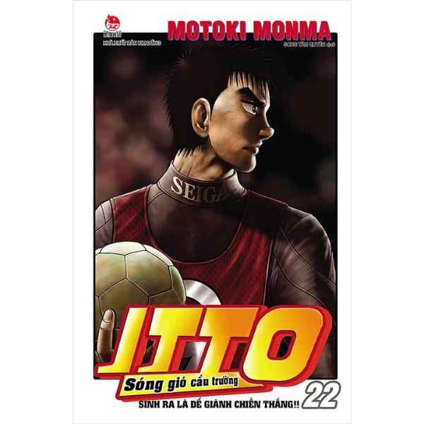 Itto - Sóng gió cầu trường - Tập 22 - Sinh Ra Để Giành Chiến Thắng - nhanvan.vn
