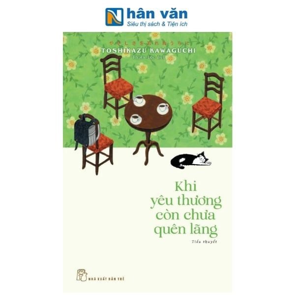 Khi Yêu Thương Còn Chưa Quên Lãng - nhanvan.vn
