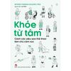 Khỏe Từ Tâm - Cách Các Siêu Sao Thể Thao Làm Chủ Cảm Xúc