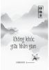  Không Khóc Giữa Nhân Gian 