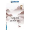 Không Khóc Giữa Nhân Gian