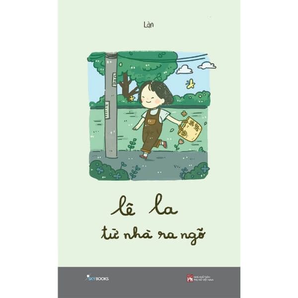  Lê La Từ Nhà Ra Ngõ - Tái Bản 2025 