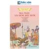 Lịch Sử Việt Nam Bằng Tranh - Nhà Trần Xây Dựng Đất Nước - Bản Màu 