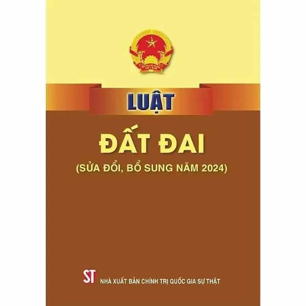 Luật Đất Đai (Sửa Đổi, Bổ Sung Năm 2024) - nhanvan.vn