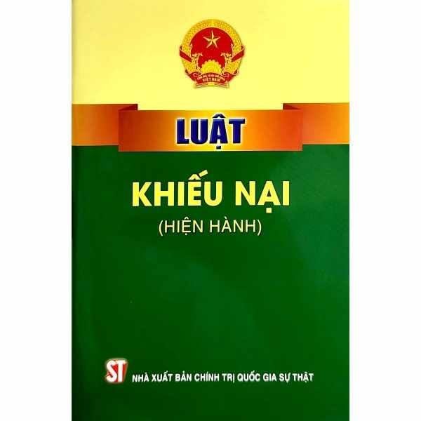 Luật Khiếu Nại (Hiện Hành) - nhanvan.vn