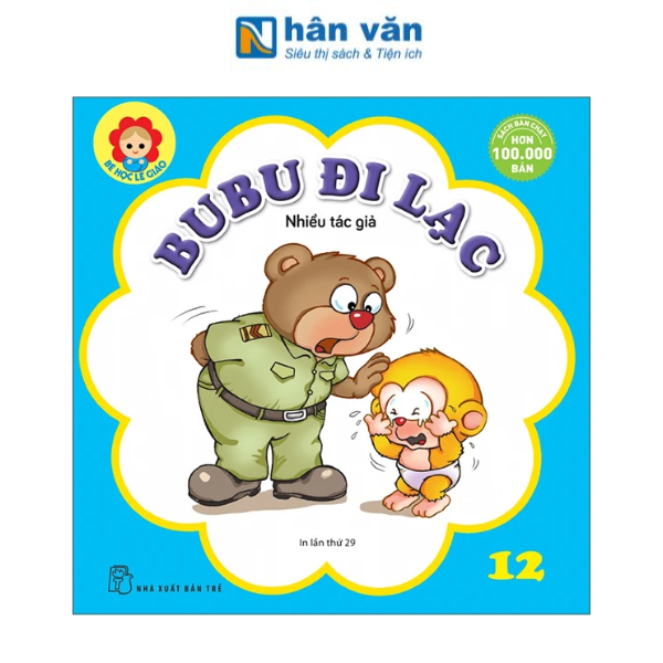 Bé Học Lễ Giáo - Bubu 12: Đi Lạc (Tái Bản 2022) - nhanvan.vn