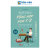  Ngữ Pháp Và Bài Tập Tổng Hợp HSK 1-2 (Tái Bản 2026) 